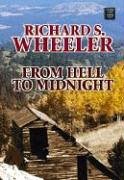 9781585478095: From Hell to Midnight (Center Point Premier Western (Large Print))