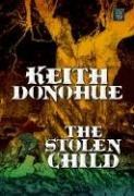 9781585478651: The Stolen Child