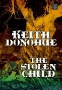 9781585478651: The Stolen Child (Large Print)