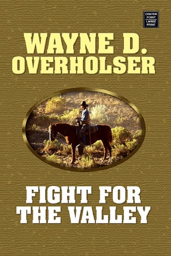Stock image for Fight for the Valley (Western Series) for sale by Hippo Books