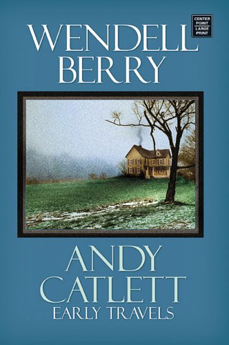9781585479931: Andy Catlett: Early Travels