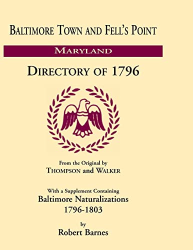 Stock image for Baltimore and Fell's Point Directory of 1796 for sale by Chiron Media