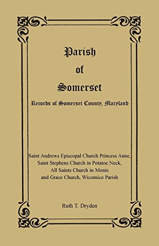 Stock image for Parish of Somerset: Records of Somerset County, Maryland for sale by Chiron Media