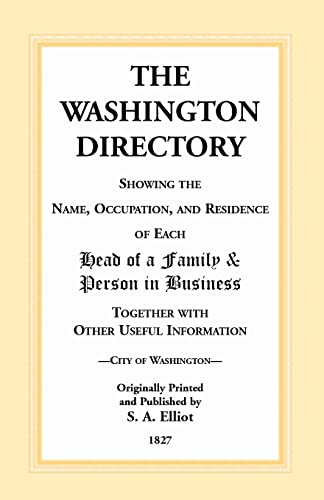 Stock image for The Directory of Washington, D.C. - 1827 for sale by Chiron Media