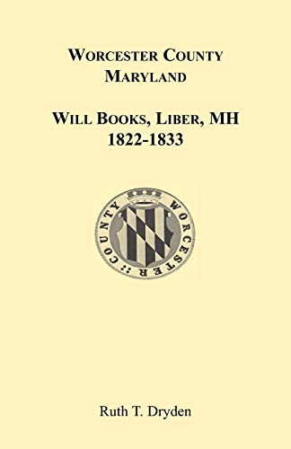 Beispielbild fr Worcester Will Books, Liber MH. 1822-1833 zum Verkauf von Chiron Media