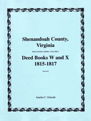 9781585497607: Shenandoah County, Virginia, Deed Books R, S, T: 1809-1813 (Shenandoah County, Virginia, Deed Book Series)