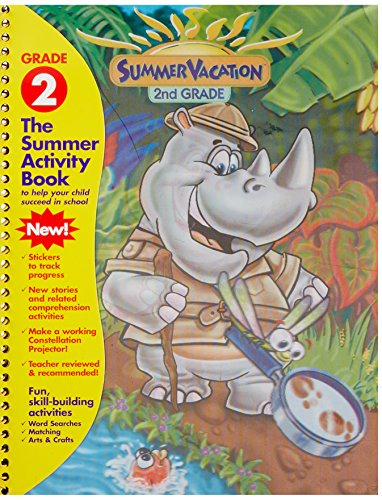 Stock image for Summer Vacation 2nd Grade: The Summer Activity Book to Help Your Child Succeed in School for sale by HPB-Ruby