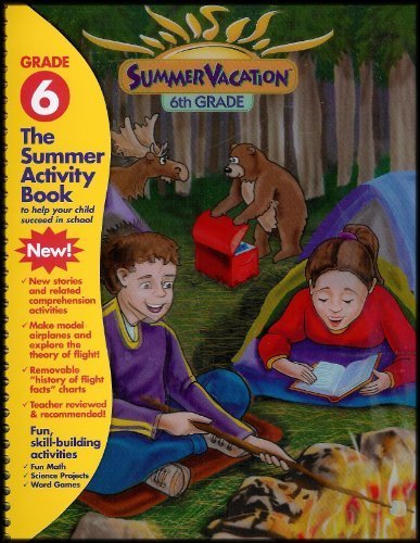 9781585537808: Summer Vacation 6th Grade: The Summer Activity Book to Help Your Child Succeed in School