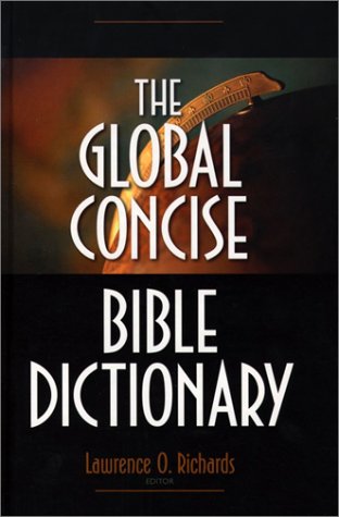 9781585580019: The Global Concise Bible Dictionary