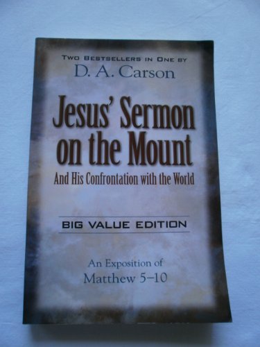 Stock image for Jesus' Sermon on the Mount: And His Confrontation With the World : An Exposition of Matthew 5-10 for sale by Beaver Bridge Books