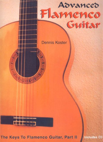 Imagen de archivo de The Keys To Flamenco Guitar, Part II (Advanced) a la venta por Goodwill Books