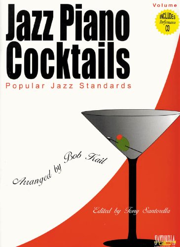 Imagen de archivo de Jazz Piano Cocktails * Volume 1 with CD a la venta por Goodwill Industries of VSB