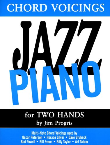 Stock image for Chord Voicings Jazz Piano for Two Hands for sale by GF Books, Inc.