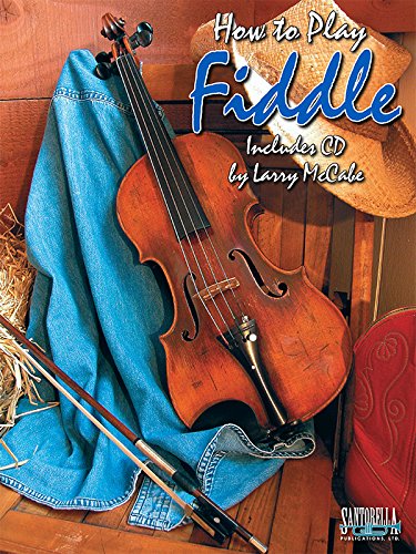 How to Play Fiddle beginner book and CD (9781585600779) by Larry McCabe
