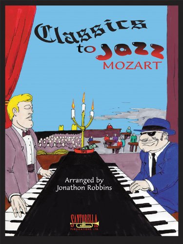 Beispielbild fr Classics to Jazz * Mozart, Amadeus zum Verkauf von HPB-Ruby