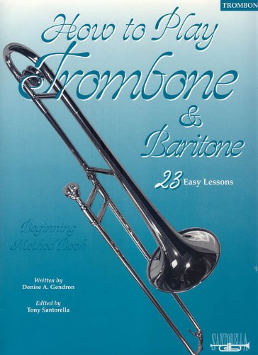 Beispielbild fr How To Play Trombone & Euphonium * Now with CD! zum Verkauf von Books Unplugged