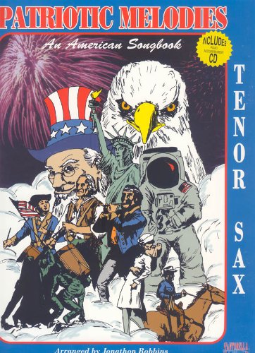 9781585604739: Patriotic Melodies for Tenor Sax with CD