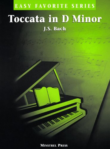 Beispielbild fr Toccata In D Minor* Easy Favorite zum Verkauf von Revaluation Books