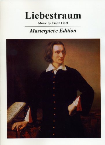 9781585605996: Liebestraum: Masterpiece Edition