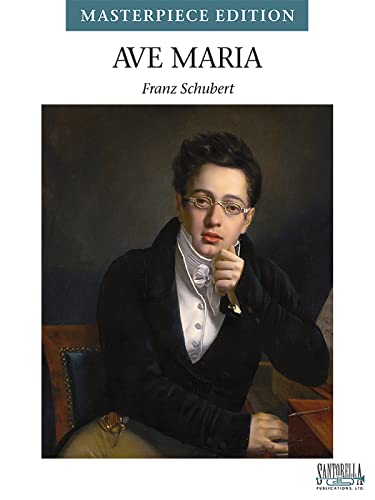 Stock image for Ave Maria * Schubert * The New Masterpiece Edition for sale by Your Online Bookstore