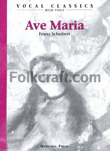 Beispielbild fr Ave Maria - High Voice Schubert zum Verkauf von Ergodebooks