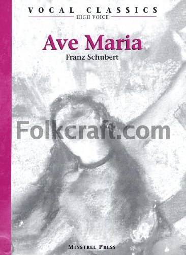 Stock image for Ave Maria - High Voice Schubert for sale by Ergodebooks