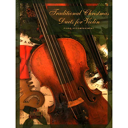 Beispielbild fr Traditional Christmas Duets for Violin * Piano Accompaniment zum Verkauf von Revaluation Books