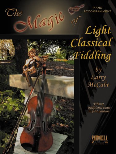 9781585606429: The Magic Of Light Classical Fiddling