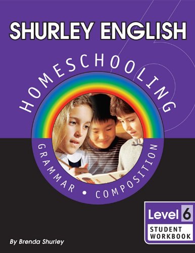 Beispielbild fr Shurley English Homeschooling Grammar: Level 6 zum Verkauf von Front Cover Books