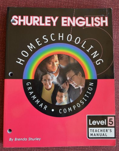Beispielbild fr Shurley English Homeschool Level 5 Grammar Composition Teacher's Manual zum Verkauf von Ergodebooks
