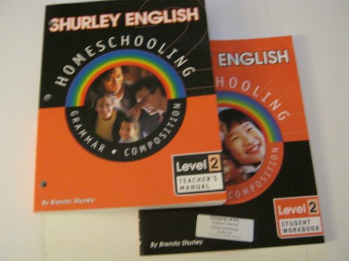 Stock image for Shurley English Homeschooling: Grammar, Composition, Level 2: Teacher's Manual for sale by Half Price Books Inc.