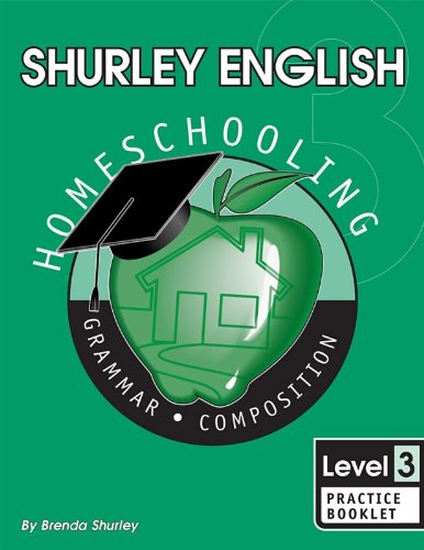 Beispielbild fr Shurley English Level 3 Practice Booklet Homeschool Edition zum Verkauf von ThriftBooks-Dallas