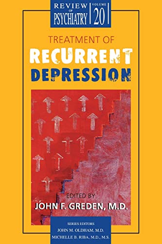 9781585620258: Treatment of Recurrent Depression (Review of Psychiatry)