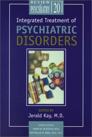 Beispielbild fr Integrated Treatment of Psychiatric Disorders zum Verkauf von ThriftBooks-Atlanta