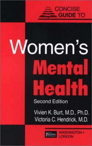 Imagen de archivo de Concise Guide to Women's Mental Health (Concise Guides) a la venta por HPB-Red