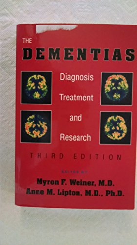 Stock image for The Dementias : Diagnosis, Treatment, and Research for sale by Better World Books