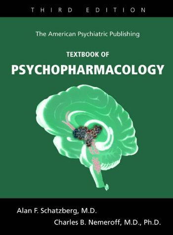 Beispielbild fr The American Psychiatric Publishing Textbook of Psychopharmacology zum Verkauf von Better World Books