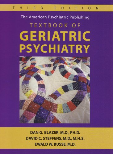 Stock image for The American Psychiatric Publishing Textbook of Geriatric Psychiatry (American Psychiatric Press Textbook/ Geriatric Psychiatry) for sale by SecondSale