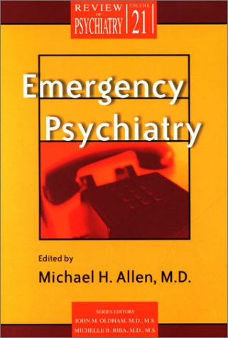 Beispielbild fr Emergency Psychiatry (Review of Psychiatry) zum Verkauf von BooksRun