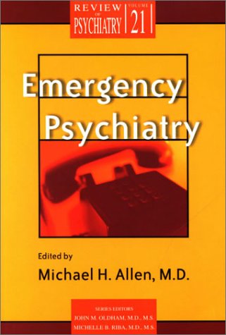 Imagen de archivo de Emergency Psychiatry (Review of Psychiatry) a la venta por BooksRun