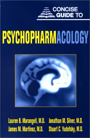 Beispielbild fr Concise Guide to Psychopharmacology zum Verkauf von ThriftBooks-Dallas