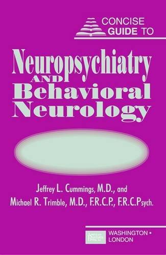 Beispielbild fr Concise Guide to Neuropsychiatry and Behavioral Neurology zum Verkauf von Better World Books: West