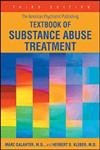 Beispielbild fr The American Psychiatric Publishing Textbook of Substance Abuse Treatment zum Verkauf von Better World Books