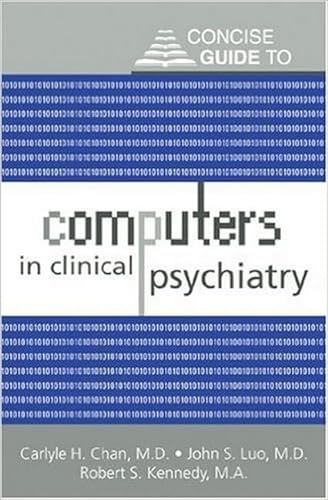 Stock image for Concise Guide to Computers in Clinical Psychiatry for sale by Zubal-Books, Since 1961
