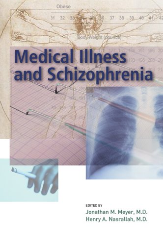 Imagen de archivo de Medical Illness and Schizophrenia a la venta por Better World Books