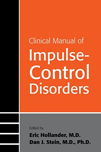 Imagen de archivo de Clinical Manual of Impulse-control Disorders a la venta por Irish Booksellers
