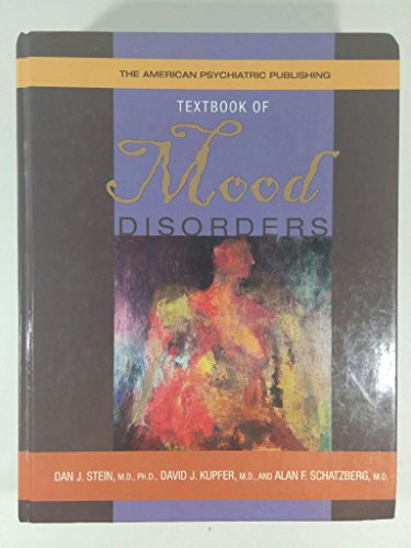 9781585621514: The American Psychiatric Publishing Textbook Of Mood Disorders