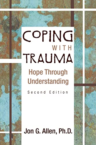 Beispielbild fr Coping with Trauma: Hope Through Understanding zum Verkauf von BooksRun