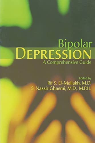 Imagen de archivo de Bipolar Depression: A Comprehensive Guide a la venta por SecondSale