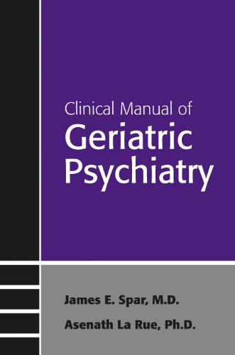 Imagen de archivo de Clinical Manual of Geriatric Psychiatry a la venta por ThriftBooks-Atlanta